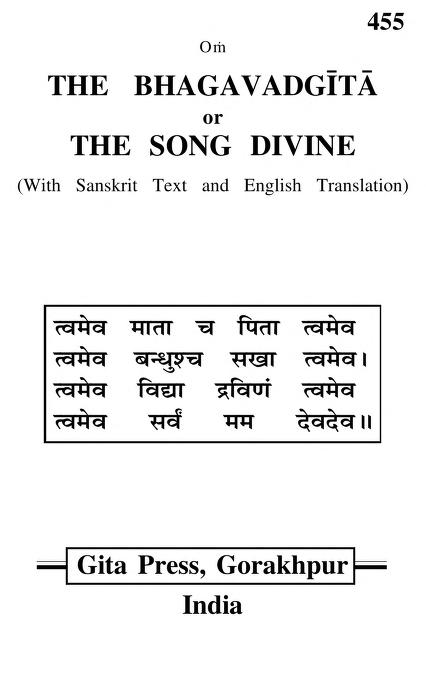 THE BHAGAVADGITA  or THE SONG DIVINE  (With Sanskrit Text and English Translation)
